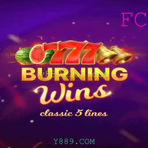 Descubra o Fascinante Mundo de BurningWins no Y889.COM