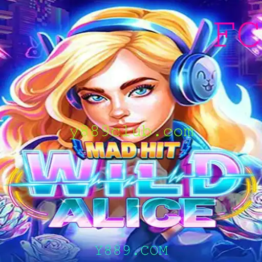 Descubra as Aventuras de MadHitWildAlice no Mundo Inovador do Jogo Y889.COM